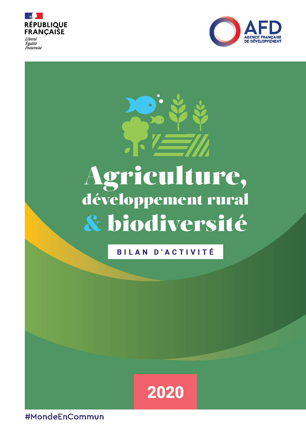 Agriculture, développement rural et biodiversité - Bilan d'activité 2020